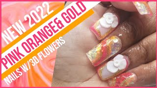 SHORTIE PINK ORANGE & GOLD GLITTER NAILS W/3D FLOWERS