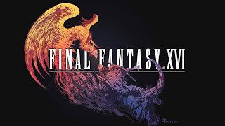 FINAL FANTASY XVI OST - Holy Capital