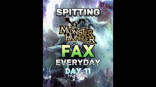 Spitting Monster Hunter FAX Everyday | #shorts #sunbreak #mhw #mhwilds