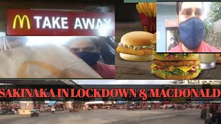 Sakinaka junction | lockdown situation Mumbai| Macdonald Sakinaka Mumbai