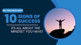 Crack the Code to Success: 10 Signs You're on the Right Track