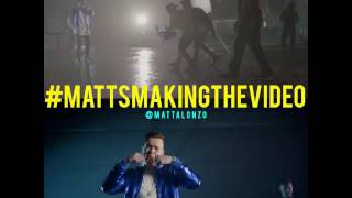 MAKING THE VIDEO | #MATTSMAKINGTHEVIDEO #1  Visual Created by Matt Alonzo