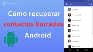 Cómo recuperar contactos borrados del celular Android 2024