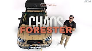 Subaru Forester XT Chaos Overlander - Zbudowaliśmy wyjątkowy projekt