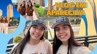 Vlog em Aparecida (que lugar incrível 🙌)