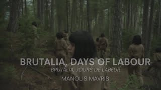 Brutalia - Days of Labour [60 Semaine de la Critique in Cannes: 7-15th of July 2021]