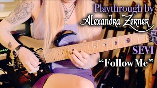 Sevi feat. Alexandra Zerner | Follow Me (Guitar Playthrough)