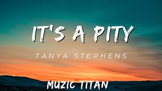 Tanya Stephens - It’s A Pity (Audio)