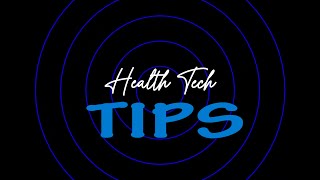 031224   Health Tech Tips 1