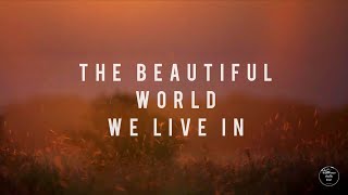 The Beautiful World We Live In! Nature HD. 2020