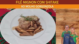 MELHOR DICA DE RECEITA DE FILÉ MIGNON AO MOLHO GORGONZOLA COM COGUMELOS| Receitas de pai e filha