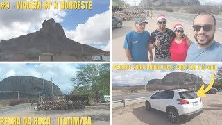 9 - VIAGEM NORDESTE - PEDRA DA BOCA - DE MILAGRES ATÉ ITATIM/BA