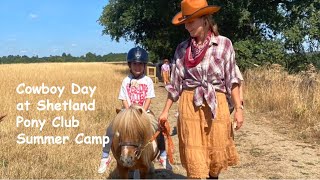 Cowboy and Cowgirl Day at Shetland Pony Club Summer Camp - TV Episode 502