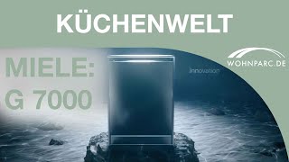 Miele G 7000 Geschirrspüler | Wohnparc