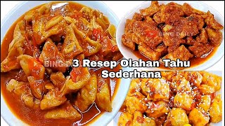 3 Resep Olahan Tahu Sederhana | Bing daily | Masakan Rumahan