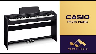 Hear the Casio PX770 Digital Piano | Teton Music