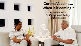 When Can We Expect Corona Virus Vaccine | Dr. Gurava Reddy Interviews Dr. Varaprasad Reddy | English