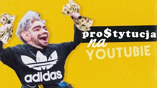 PRO$TYTUCJA NA YOUTUBIE