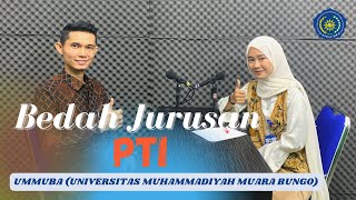 Bedah Jurusan PTI(Pendidikan Teknologi Informasi) UMMUBA