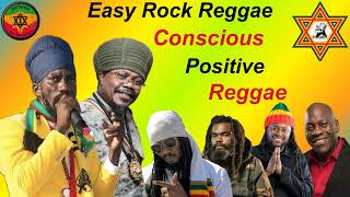 Conscious Easy Reggae Mix 2024! Luciano, Sizzla, Natty King, George Nooks, Duane Stephenson & More