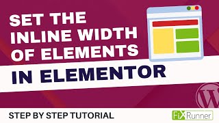 How To Set The Inline Width Of The Elements In Elementor