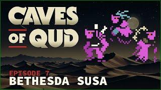 TROLLS AND BASILISKS, OH MY! ¦ Caves of Qud S3 ¦ Episode 7