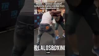 wow!! terence crawford bodyslams & pins member from team kazakhstan