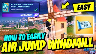 How to EASILY Air Jump at The Windmill (AIRBENDING) Jump while using the Air Wheel - Fortnite Quest