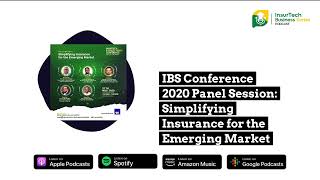 IBS Conference 2020 Panel Session: Simplifying Insurance for the Emerging Market | InsurTech...