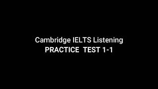 Cambridge IELTS Listening Practice Test 1-1