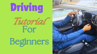 Driving tutorial for beginners !