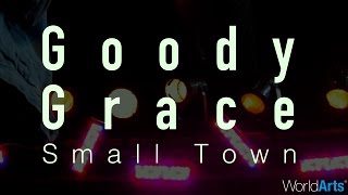 Goody Grace LIVE on the WorldArts Stage - "Small Town"