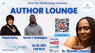 Horizons Author Lounge - Derrick Jakolby Washington and Elogeia Hadley