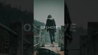 Oye - Hoye song#trending shorts#youtubeshorts