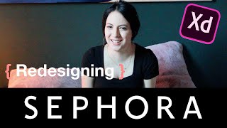 Redesigning Websites: SEPHORA EDITION