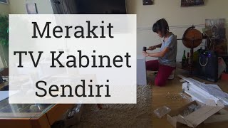 Merakit TV Kabinet Sendiri