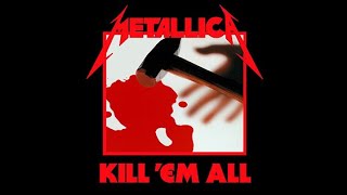 Metallica - Kill 'Em All (Full Album) | Rhythm Guitar | Sight Reading