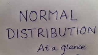 Normal Distribution at a glance for Statistics Students