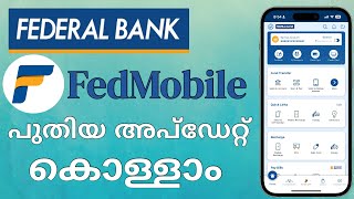 Fedmobile App New Update | Malayalam | FedMobile 2024 | How to Use Federal Bank Mobile Banking App