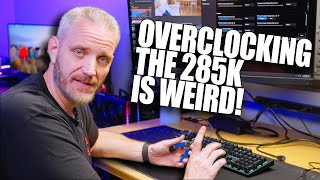 I tried to overclock the 285k...