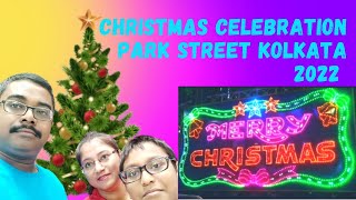 Merry Christmas | Christmas Celebration Park Street Kolkata 2022 | Heartful Christmas Wishes |