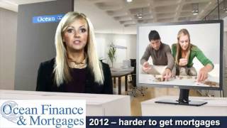 2012 -- harder to get mortgages