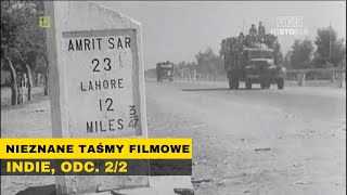 Nieznane taśmy filmowe - Indie, odc. 2. Film dokumentalny PL, historia.