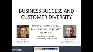 John Fixl: Business Success And Customer Diversity