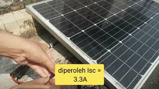 cara sederhana untuk test kinerja solar panel alias PV