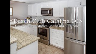 SOLD!  Beach Club Catalina 306 - Gulf Front 2 Bedroom Condo - 527 Beach Club Tr, Gulf Shores, AL