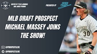 On The Clock: MLB Draft Prospect and Wake Forest's Michael Massey Joins the Show!