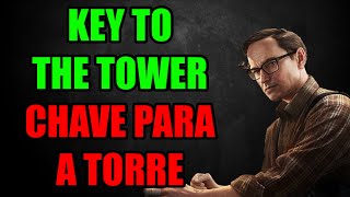 Key To The Tower / Chave Para a Torre - Escape From Tarkov