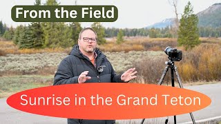 Grand Teton National Park: Sunrise