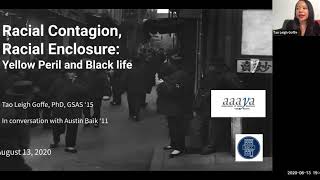 Racial Contagion, Racial Enclosure: Yellow Peril and Black Life | ft. Tao Leigh Goffe [CC Available]